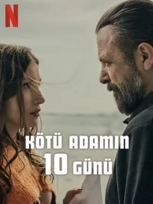 Xem phim 10 Ngày Của Một Kẻ Xấu - 10 Days of a Bad Man