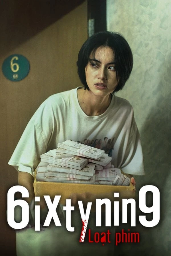 Xem phim 6ixtynin9 Loạt phim - 6ixtynin9 the Series