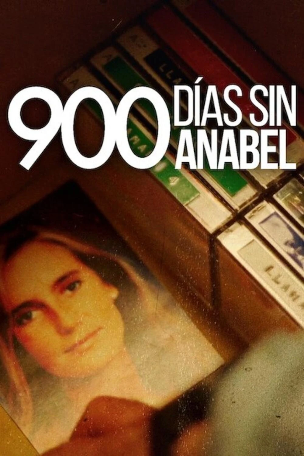 Xem phim 900 ngày vắng Anabel - 900 Days Without Annabel