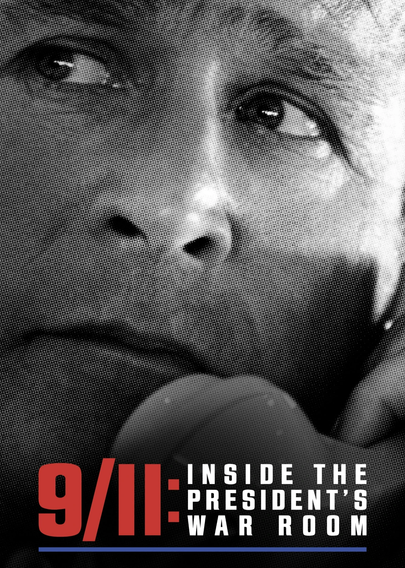 Xem phim 9/11: Trong Phòng Tình Huống Của Tổng Thống - 9/11: Inside The President's War Room