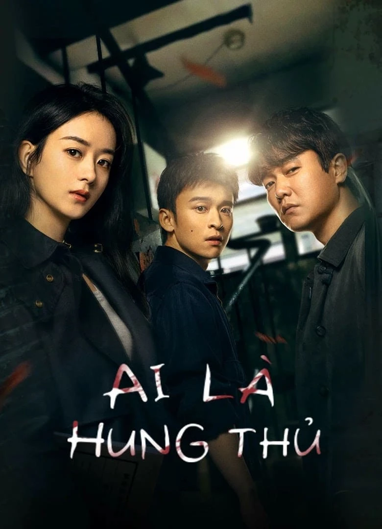 Xem phim Ai Là Hung Thủ - Who Is The Murderer