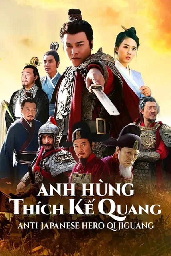 Xem phim Anh Hùng Thích Kế Quang - Anti Japanese Hero Qi Ji Guang