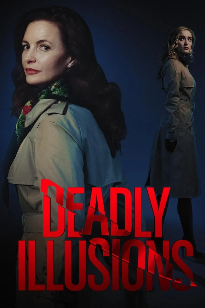 Xem phim Ảo Ảnh Chết Chóc - Deadly Illusions