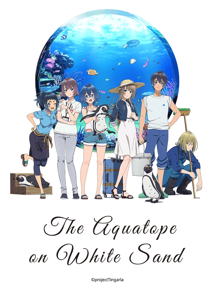 Xem phim Bãi Cát Trắng Bên Bờ Thủy Cung Aquatope - Shiroi Suna No Aquatope, The Aquatope On White Sand