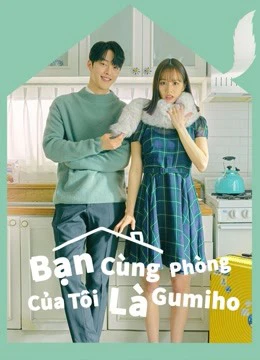 Xem phim Bạn Cùng Phòng Của Tôi Là Gumiho - My Roommate Is A Gumiho
