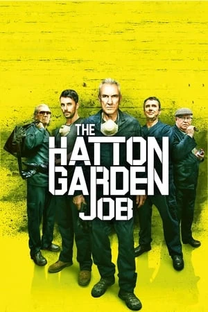 Xem phim Băng Trộm Già Gân - The Hatton Garden Job