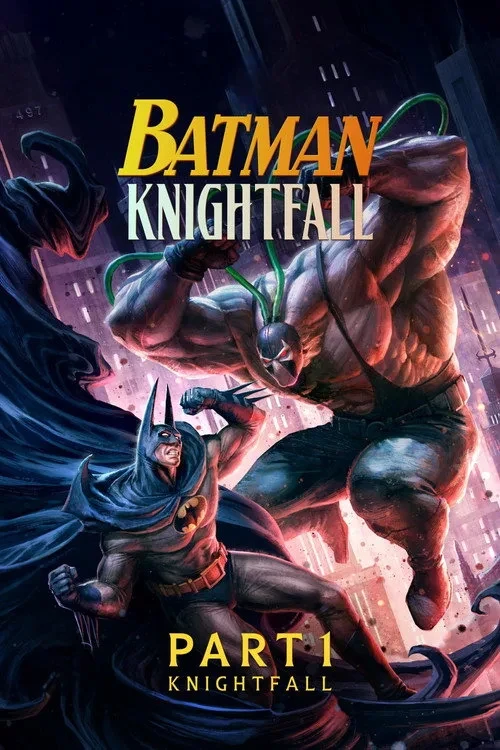 Xem phim Batman: Sự Sụp Đổ Của Hiệp Sĩ - Phần 1 - Batman: Knightfall Part 1: Knightfall