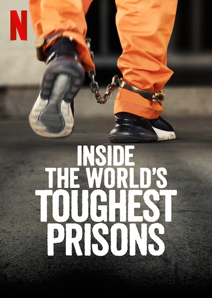 Xem phim Bên Trong Những Nhà Tù Khốc Liệt Nhất Thế Giới (Phần 5) - Inside The World's Toughest Prisons (Season 5)