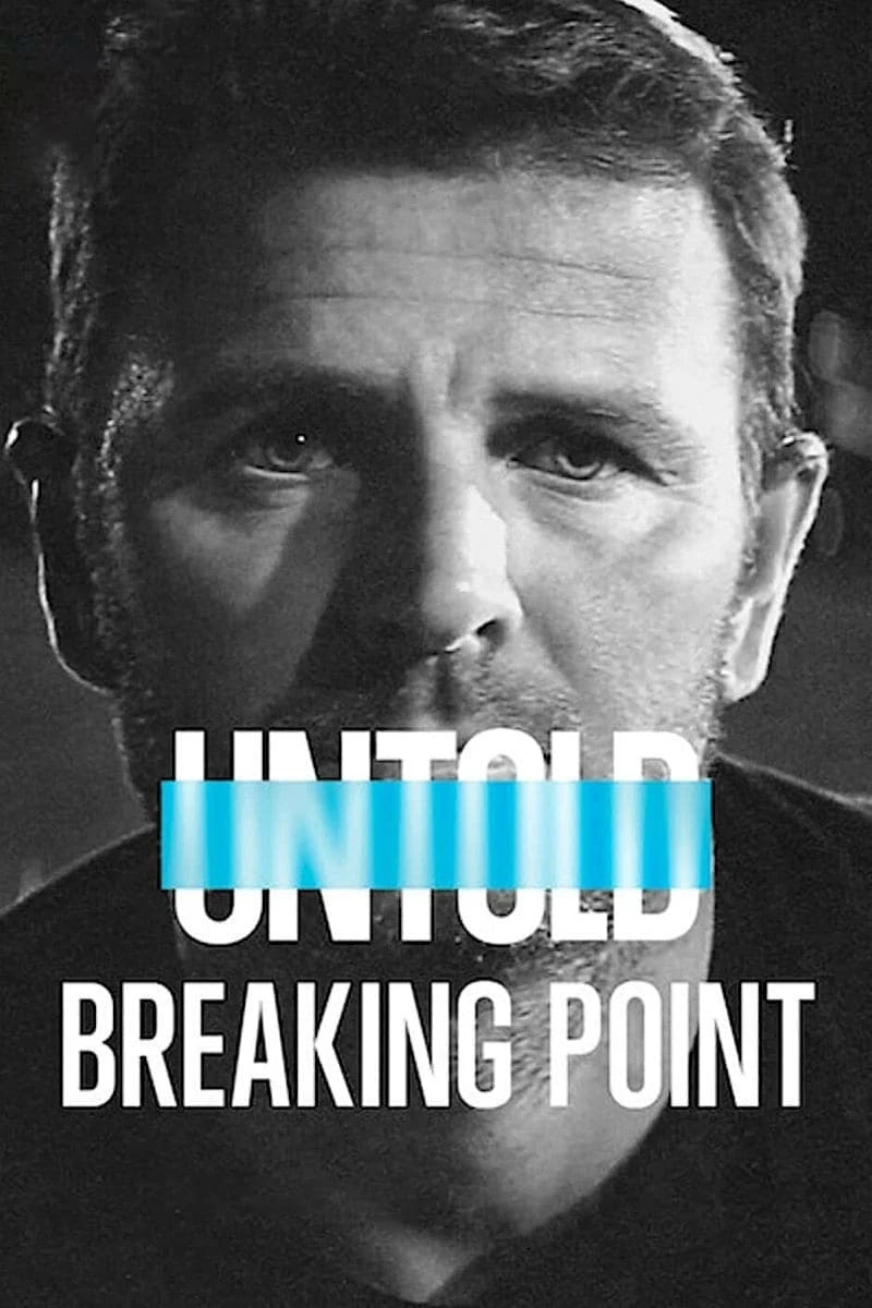 Xem phim Bí mật giới thể thao: Điểm phá vỡ - Untold: Breaking Point