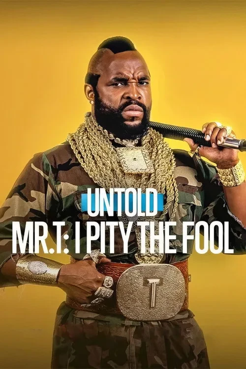 Xem phim Bí Mật Giới Thể Thao: Mr T - Untold Mr. T: I Pity the Fool