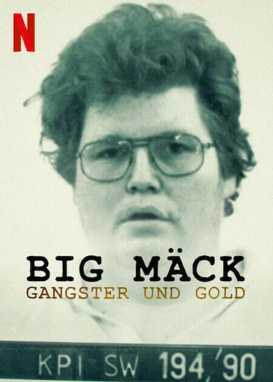 Xem phim Big Mäck: Xã hội đen và vàng - Big Mäck: Gangster und Gold