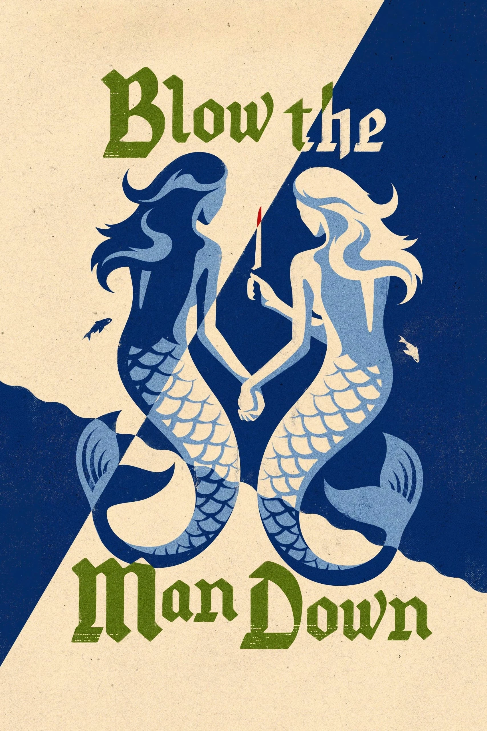 Xem phim Blow the Man Down - Blow the Man Down