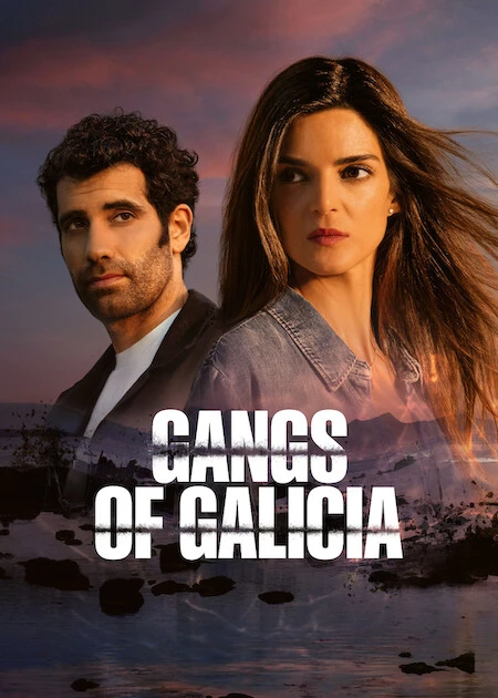 Xem phim Các Băng Đảng Galicia (Clanes) (Phần 2) - Gangs Of Galicia (Season 2)