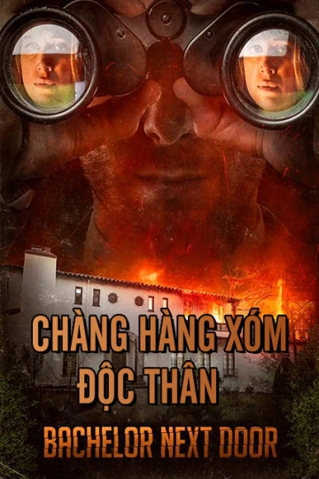 Xem phim Chàng Hàng Xóm Độc Thân - The Bachelor Next Door