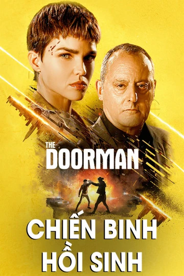 Xem phim Chiến Binh Hồi Sinh - The Doorman