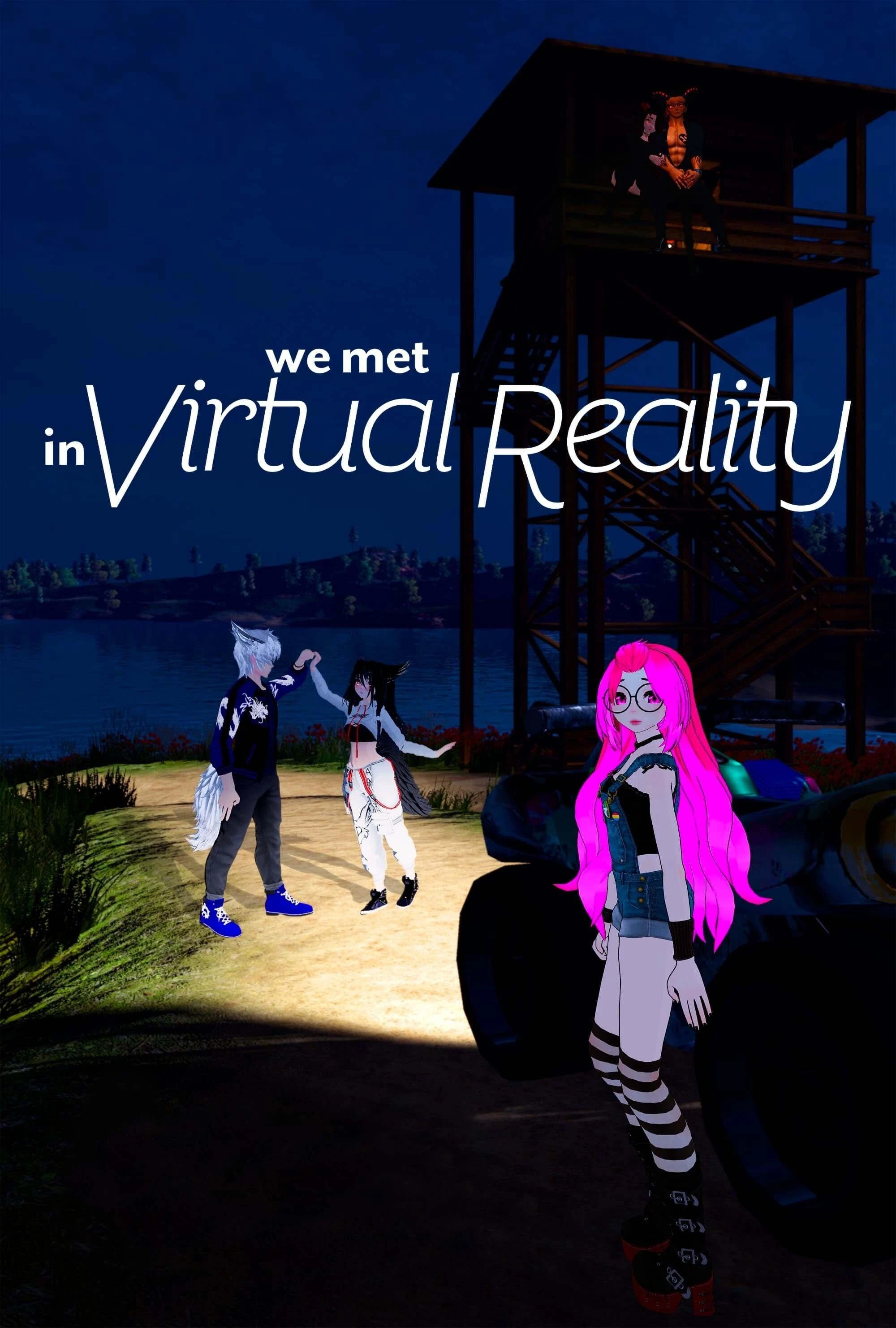 Xem phim Chúng Tôi Gặp Nhau Trong Thực Tế Ảo - We Met in Virtual Reality