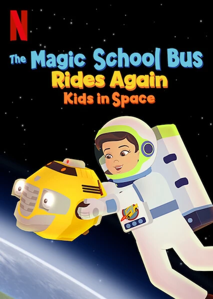 Xem phim Chuyến Xe Khoa Học Kỳ Thú: Trạm Vũ Trụ - The Magic School Bus Rides Again Kids In Space