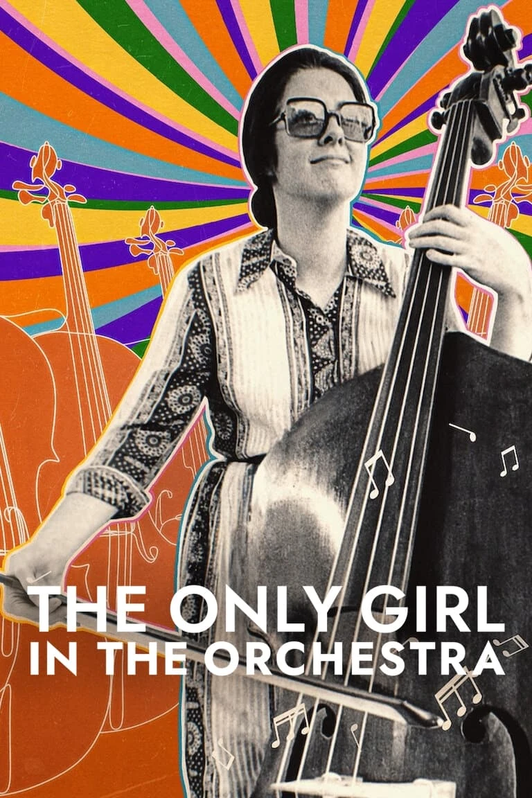 Xem phim Cô gái duy nhất trong dàn nhạc giao hưởng - The Only Girl in the Orchestra