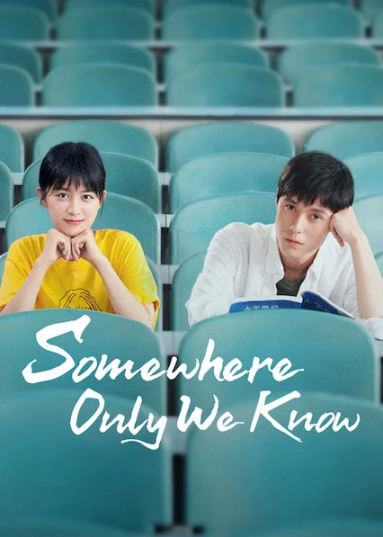 Xem phim Có Một Nơi Chỉ Chúng Ta Biết - Somewhere Only We Know