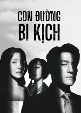 Xem phim Con Đường Bi Kịch (Bi Kịch Thượng Lưu) - The Road: The Tragedy Of One