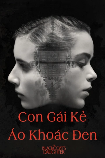 Xem phim Con Gái Kẻ Áo Khoác Đen - The Blackcoat's Daughter