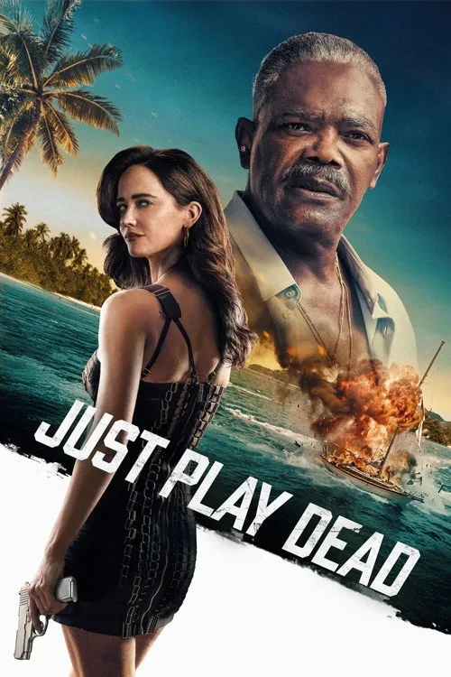 Xem phim Cứ Giả Vờ Chết Đi - Just Play Dead