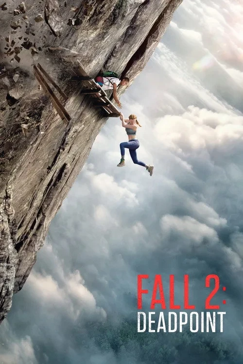 Xem phim Cú Rơi Tử Thần 2: Điểm Chết - Fall 2: Deadpoint