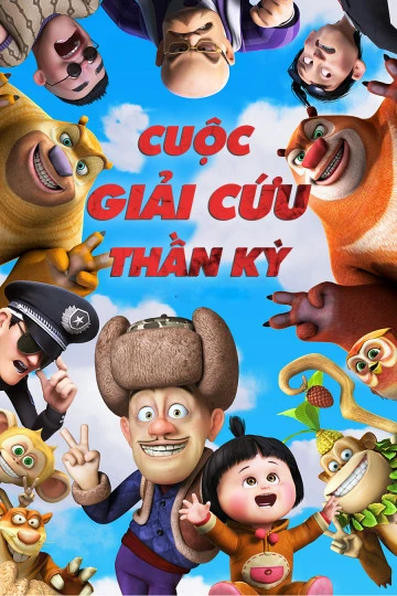 Xem phim Cuộc Giải Cứu Thần Kỳ - Boonie Bears: To the Rescue