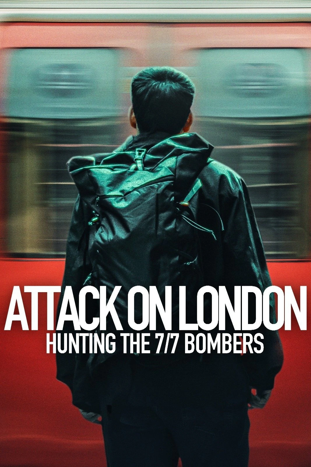 Xem phim Cuộc Tấn Công London: Săn Lùng Thủ Phạm Đánh Bom 7/7 - Attack On London: Hunting The 7/7 Bombers