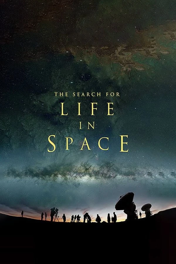 Xem phim Cuộc Tìm Kiếm Sự Sống Ngoài Không Gian - The Search for Life in Space