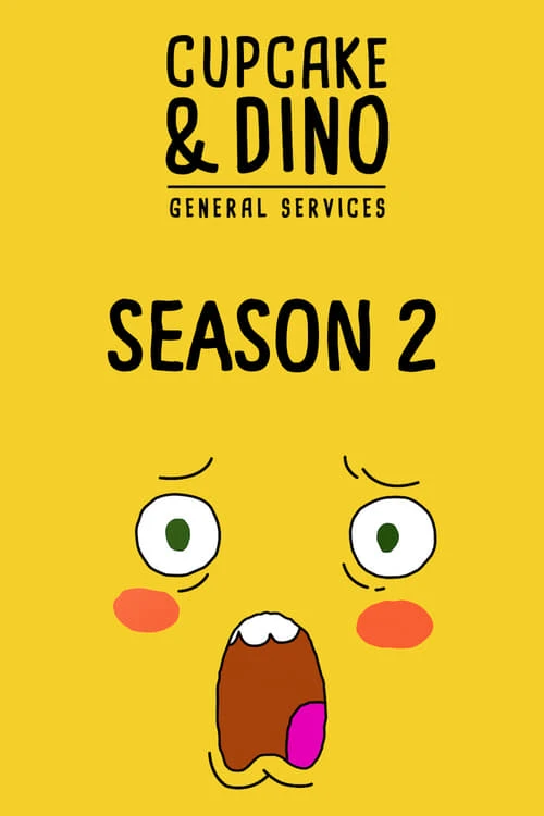 Xem phim Cupcake & Dino - Dịch vụ tổng hợp (Phần 2) - Cupcake & Dino - General Services (Season 2)