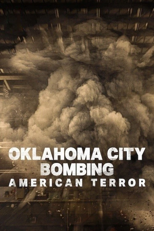 Xem phim Đánh Bom Thành Phố Oklahoma: Khủng Bố Nước Mỹ - Oklahoma City Bombing: American Terror