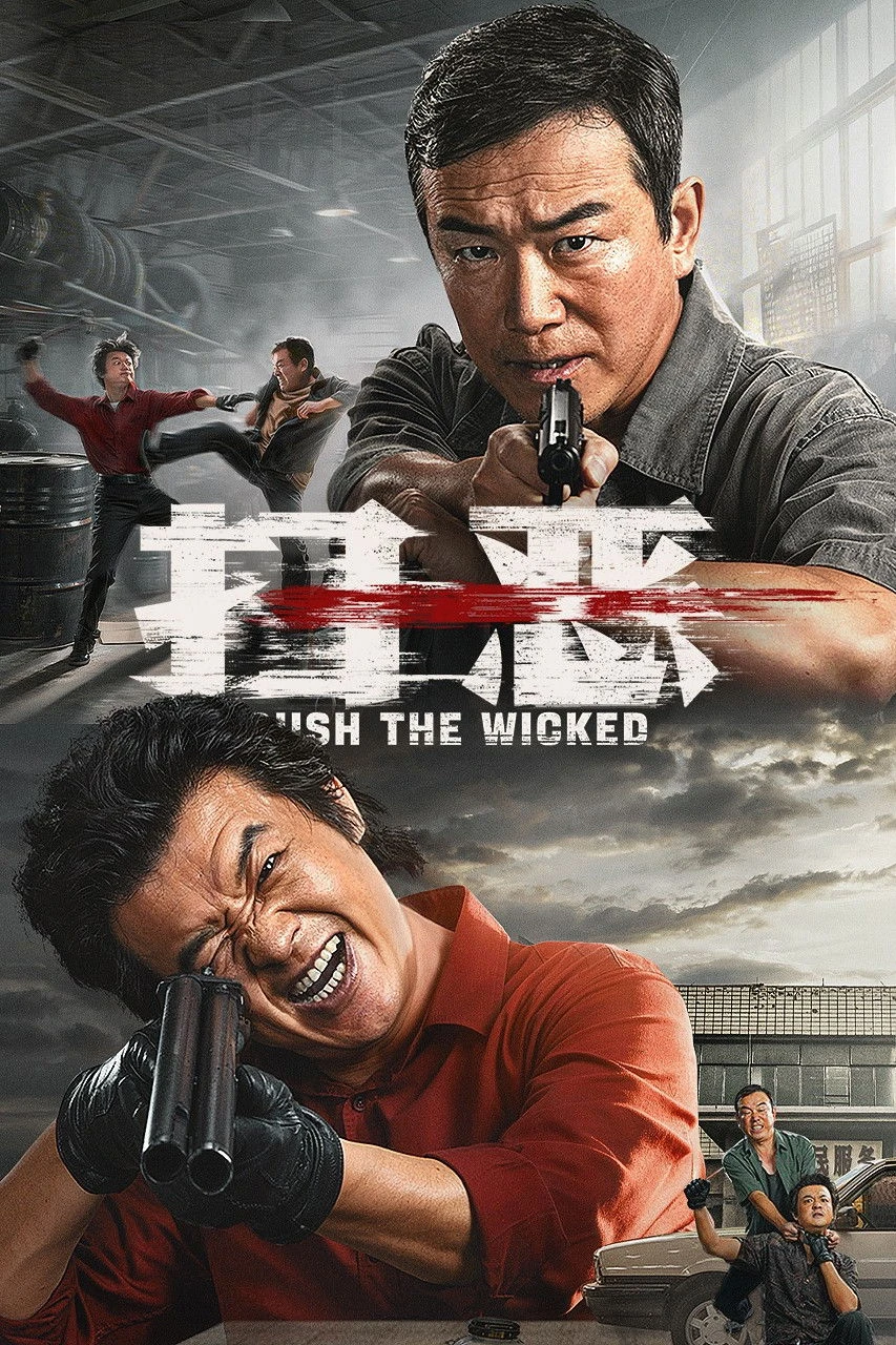 Xem phim Đập Tan Tội Ác - Crush The Wicked