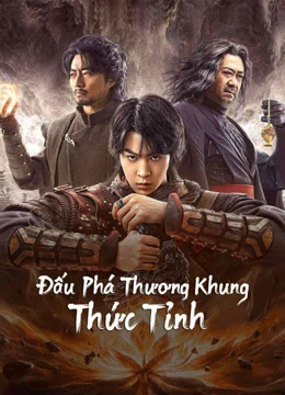 Xem phim Đấu Phá Thương Khung: Thức Tỉnh - Fights Break Sphere