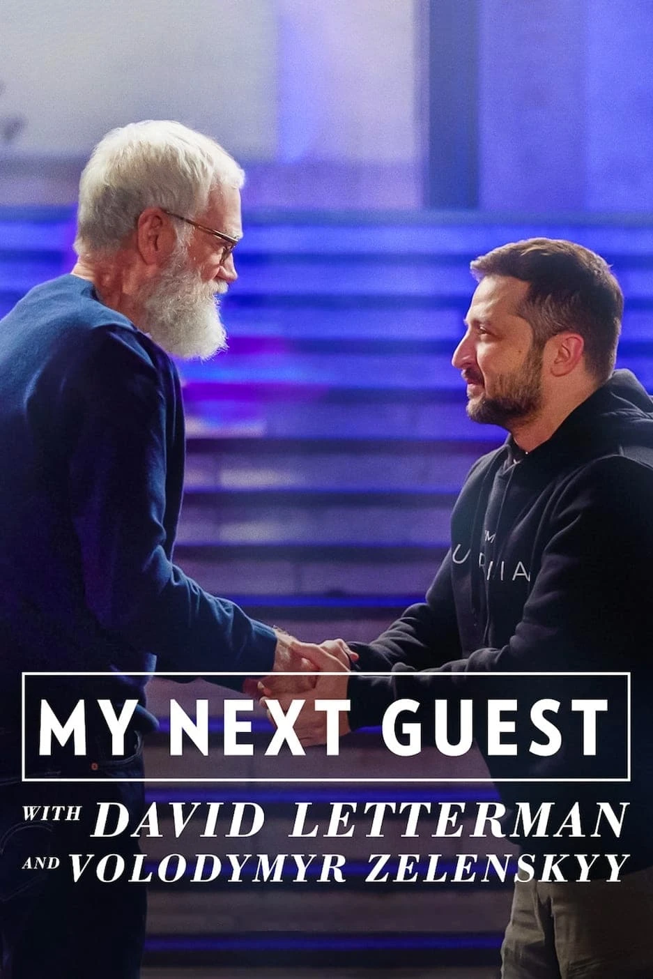 Xem phim David Letterman: Vị khách tiếp theo là Volodymyr Zelenskyy - My Next Guest with David Letterman and Volodymyr Zelenskyy