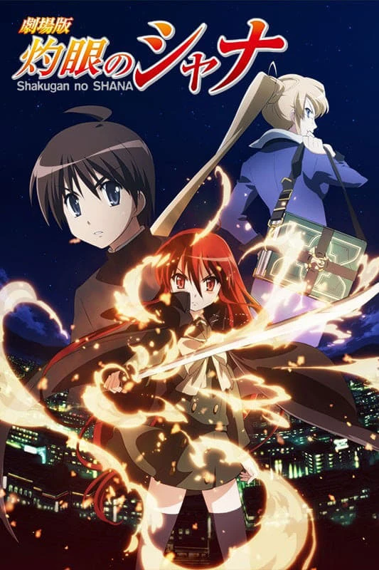 Xem phim Đôi Mắt Của Shana: Bản Điện Ảnh - Shakugan no Shana: The Movie