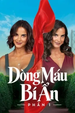 Xem phim Dòng Máu Bí Ẩn (Phần 1) - The Secret (Season 1)