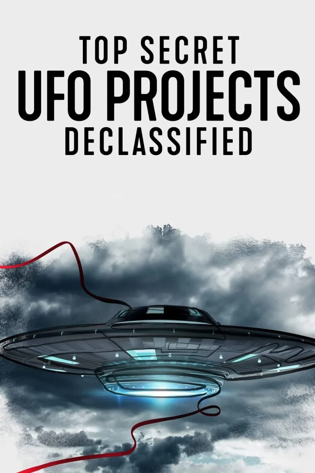 Xem phim Dự án UFO tuyệt mật: Hé lộ bí ẩn - Top Secret UFO Projects Declassified