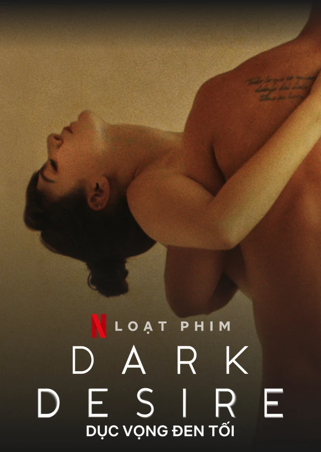 Xem phim Dục Vọng Đen Tối (Phần 2) - Dark Desire (Season 2)