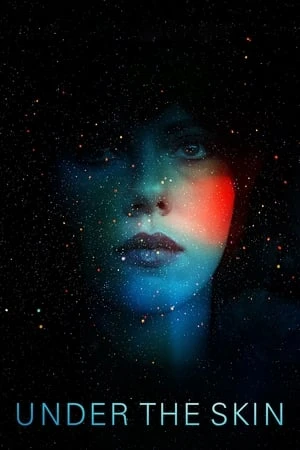Xem phim Dưới Lớp Mặt Nạ - Under the Skin