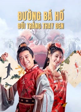 Xem phim Đường Bá Hổ Đổi Trắng Thay Đen - The Story Of Tangbohu