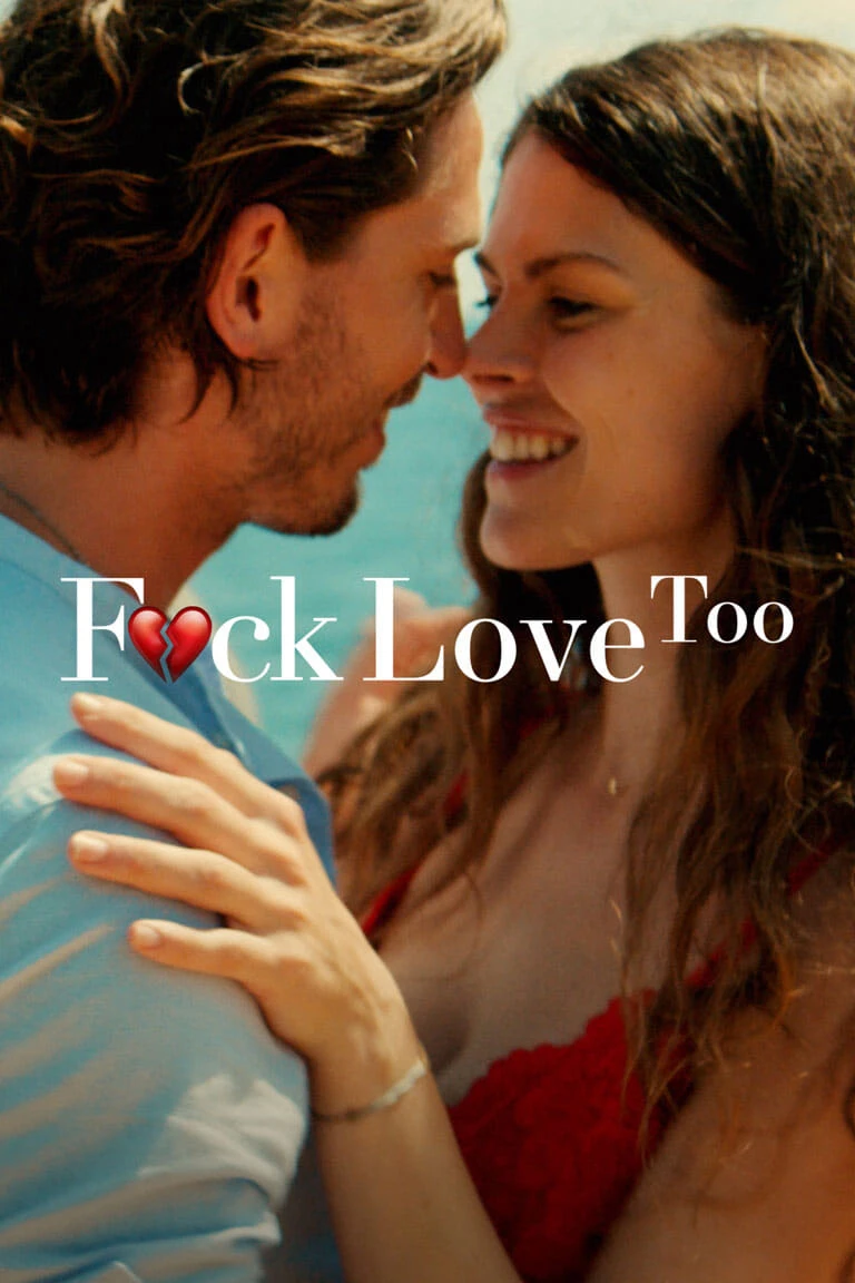 Xem phim F*ck Love Too - F*ck Love Too