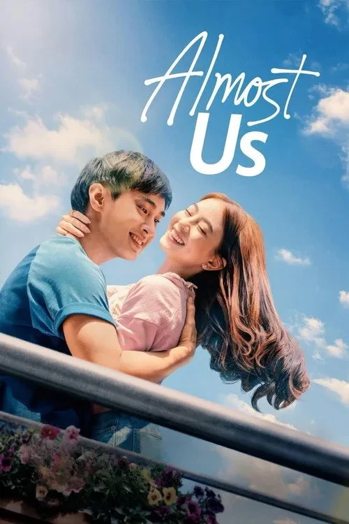 Xem phim Gần Như Là Của Nhau - Almost Us