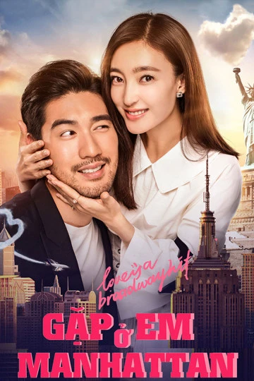 Xem phim Gặp Em Ở Manhattan - Love Is A Broadway Hit