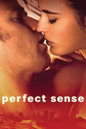 Xem phim Giác Quan Hoàn Hảo - Perfect Sense