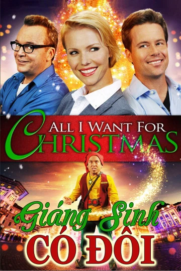 Xem phim Giáng Sinh Có Đôi - All I Want For Christmas