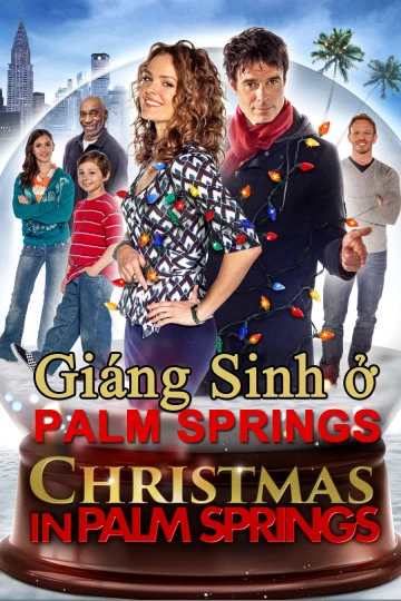 Xem phim Giáng Sinh Ở Palm Springs - Christmas In Palm Springs