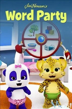 Xem phim Giúp Bé Học Từ Vựng (Phần 5) - Word Party (Season 5)