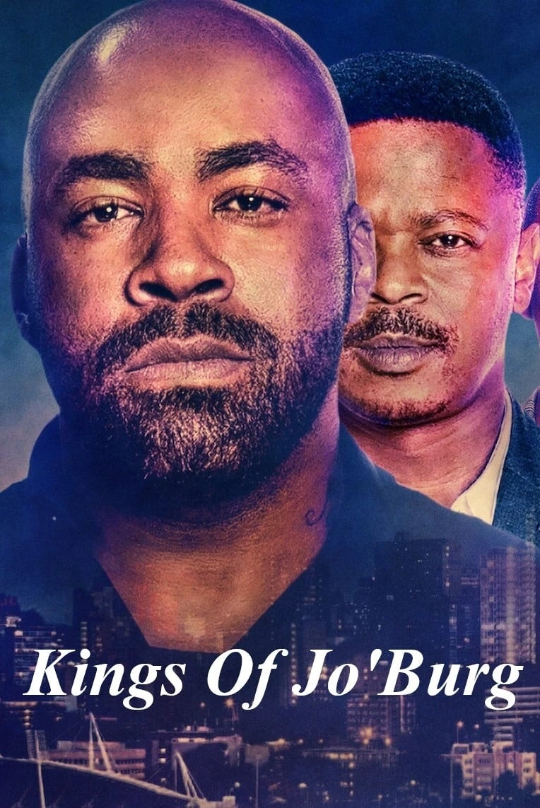 Xem phim Hai Vị Vua Của Jo'Burg (Phần 1) - Kings Of Jo'Burg (Season 1)