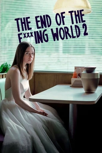 Xem phim Hành Trình Chết Tiệt (Phần 2) - The End Of The F***ing World (Season 2)